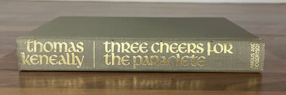 Three Cheers for the Paraclete by Thomas Keneally HC/DJ, 1st. Ed., 1968 *SIGNED*