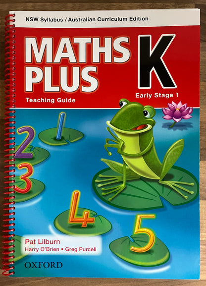 Maths Plus K Teaching Guide: NSW Syllabus Early Stage 1 Australian Curriculum, 2013