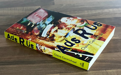 Ads R Us by Claire Carmichael