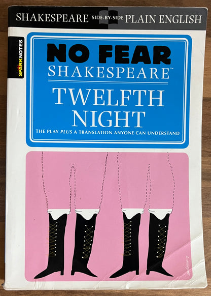 No Fear Shakespeare: Twelfth Night (Side-by-Side Plain English)