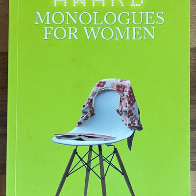 Award Monologues for Women edited by Patrick Tucker & Christine Ozanne