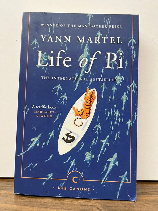 Life of Pi by Yann Martel