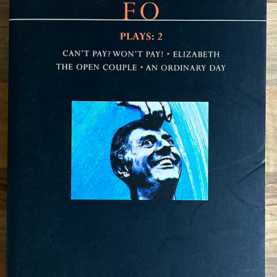 Dario Fo Plays 2: Can't Pay? Won't Pay!; Elizabeth; The Open Couple; An Ordinary Day