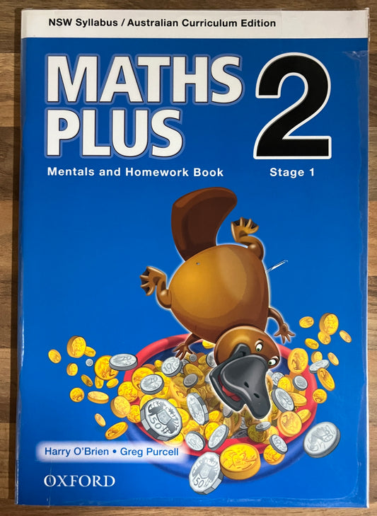 Maths Plus 2 Stage 1 Mentals and Homework Book, NSW Syllabus, 2013