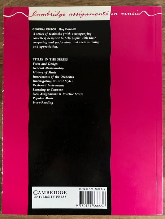 Cambridge Assigments in Music: Investigating Musical Styles by Roy Bennett