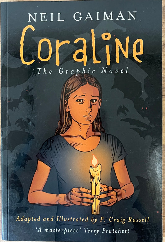 Coraline: The Graphic Novel by Neil Gaiman