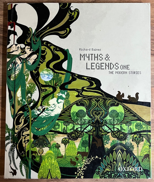 Myths & Legends Book One The Traditional and Modern Stories Richard Baines