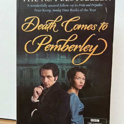 Death Comes to Pemberley by P. D. James (Faber)