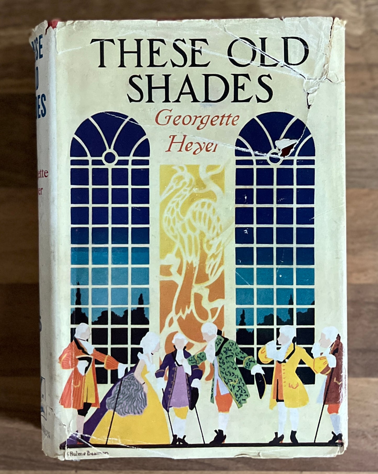 These Old Shades by Georgette Heyer, HC/DJ 1927