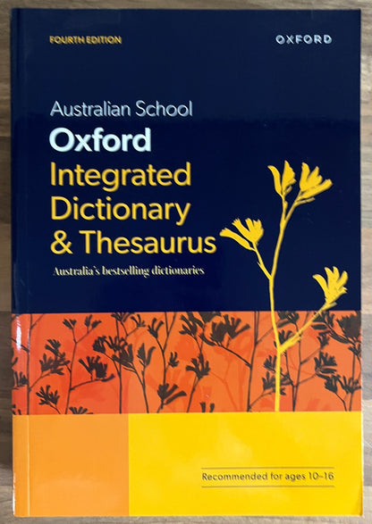 Australian School Oxford Integrated l Dictionary & Thesaurus, 2022