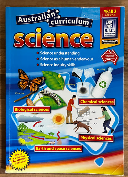 Australian Curriculum Science Year 2, Ages 7-8, R.I.C. (Ex-Libris)