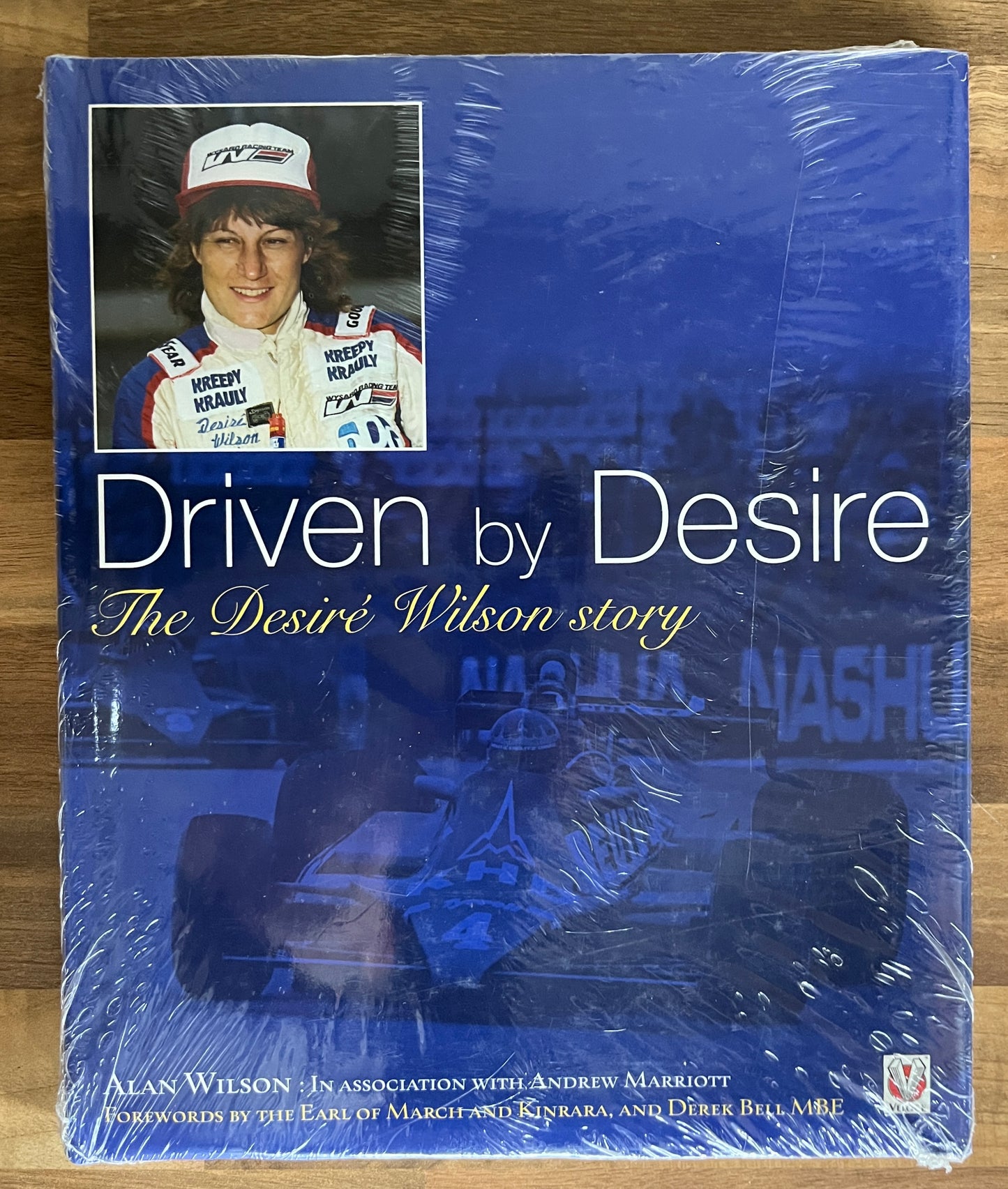 Driven by Desire, The Desire Wilson Story  by Alan Wilson HC/DJ New