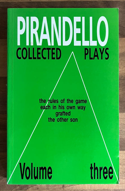 Collected Plays Volume Three (3) by Luigi Pirandello