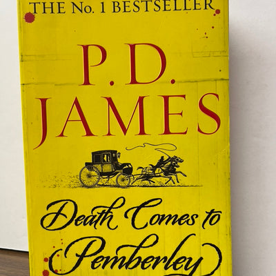 Death Comes to Pemberley by P. D. James (Faber)