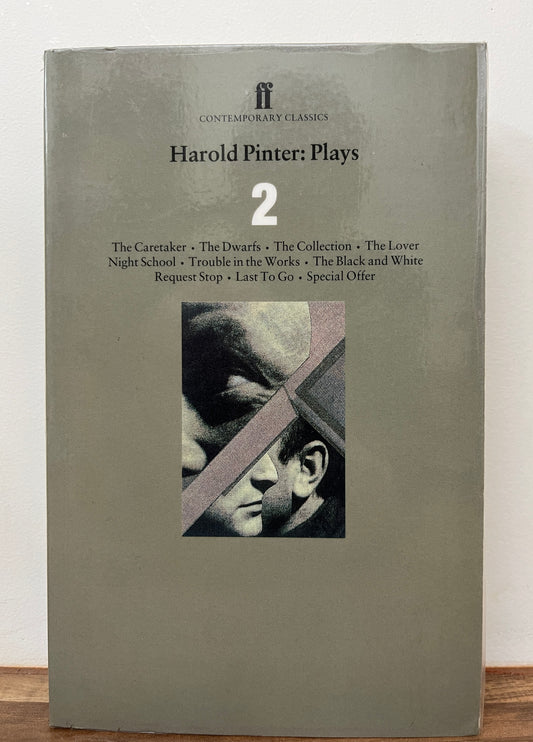 Harold Pinter Plays 2: The Caretaker; Night School; The Dwarfs; The Collection; The Lover (Faber)