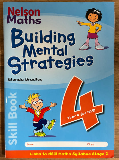 Nelson Maths: Building Mental Strategies Year 4 for NSW