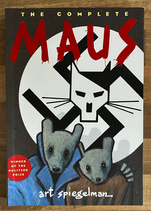 The Complete Maus, A Survivor's Tale by Art Spiegelman (Graphic Novel)