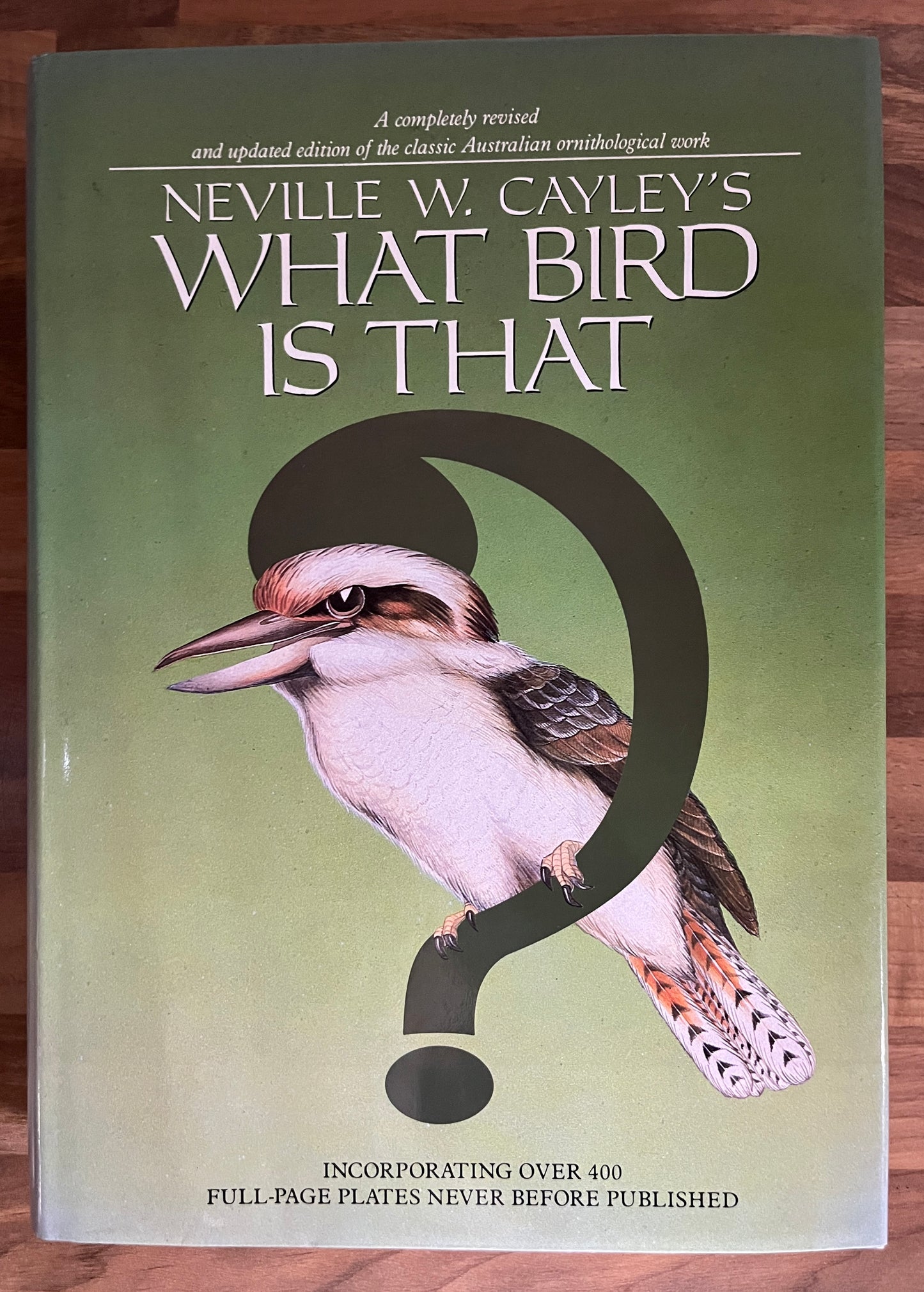 Neville W Cayley's What Bird is That? 1984 Signature Edition Large Hardcover DJ