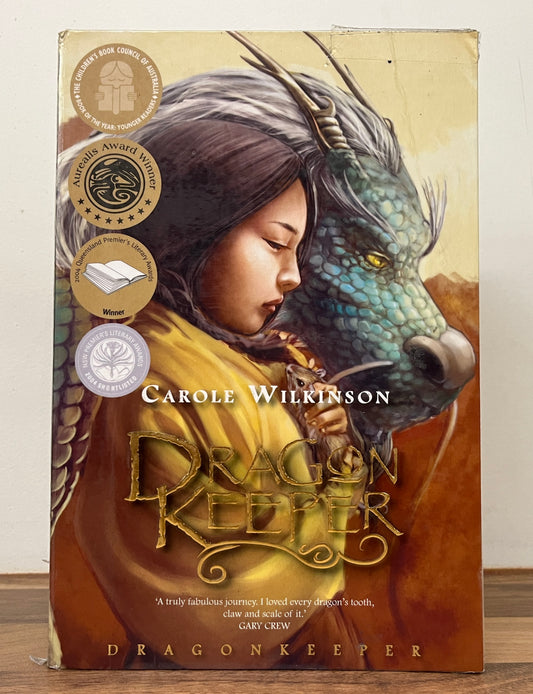DragonKeeper Book One by Carole Wilkinson