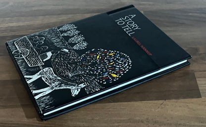 A Story to Tell by Laurel Nannup Hardcover/ Dust Jacket