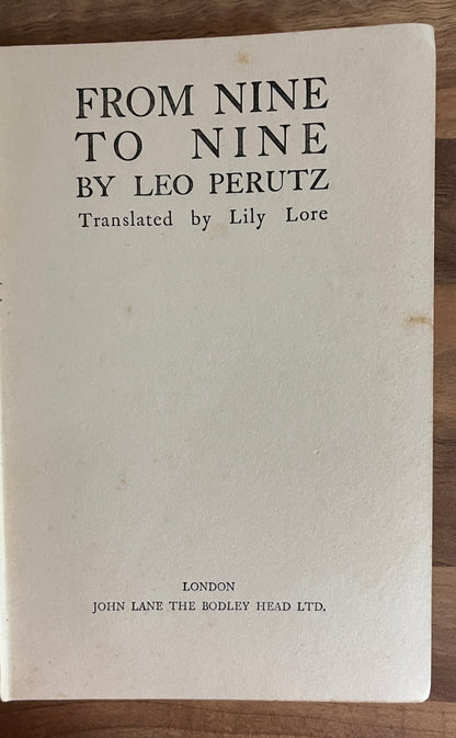 From Nine to Nine by Leo Perutz Hardcover 1st UK Edition 1927