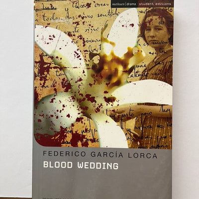 Blood Wedding by Federico Garcia Lorca (Methuen Student Editions)