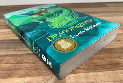 DragonKeeper Book One by Carole Wilkinson