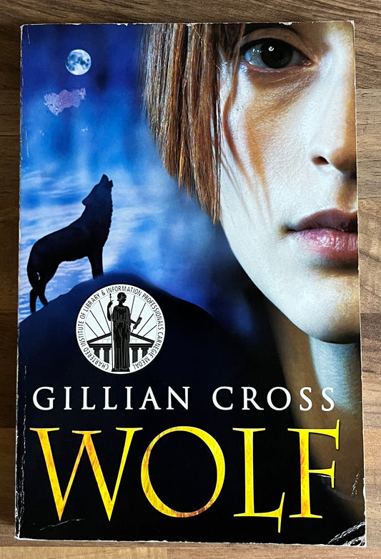 Wolf by Gillian Cross (Oxford)