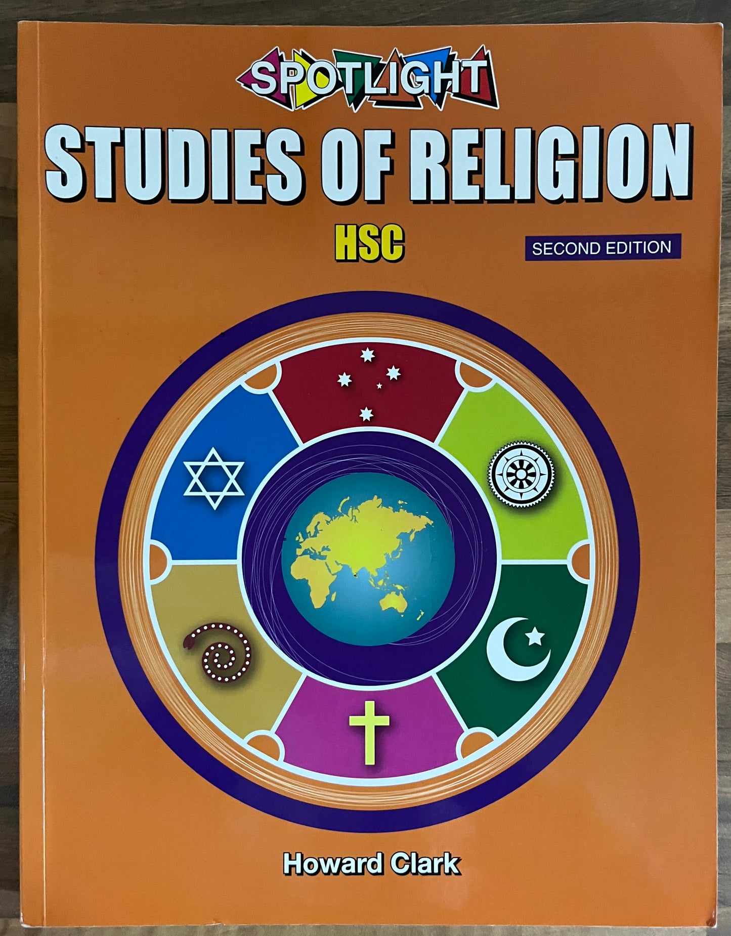 Spotlight Studies of Religion HSC, 2nd Edition by Howard Clark