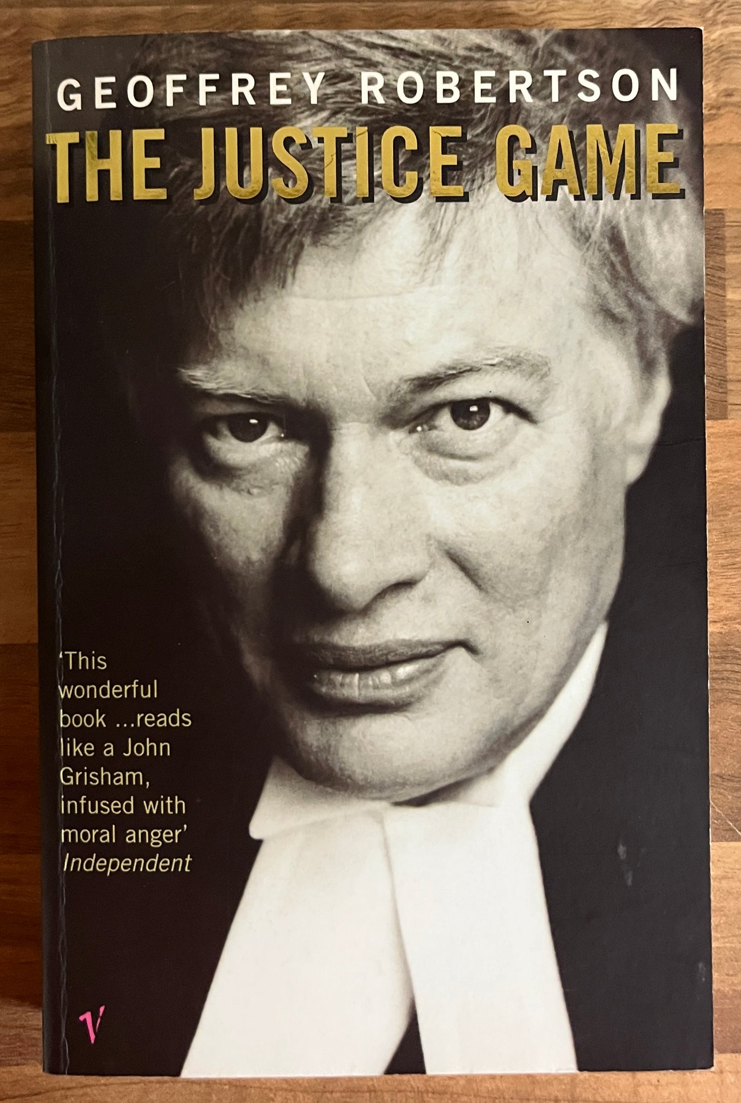 The Justice Game by Geoffrey Robertson