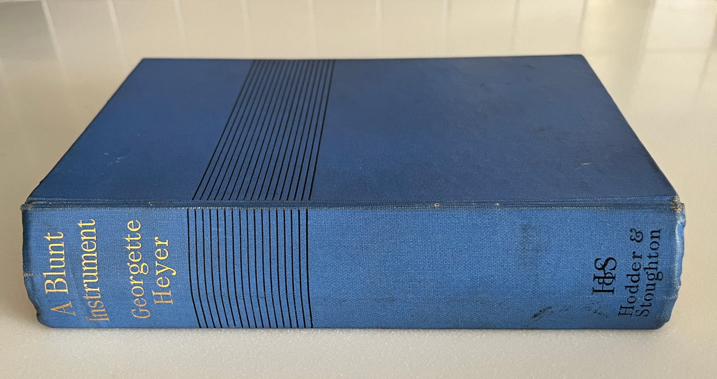 A Blunt Instrument by Georgette Heyer Hardcover, First Edition, 1938