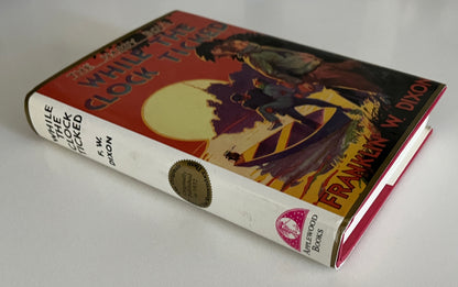 The Hardy Boys: While the Clock Ticks Franklin W. Dixon HC/DJ