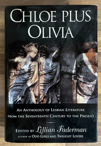 Chloe Plus Olivia An Anthology of Lesbian Literature from the Seventeenth Century to the Present HC/DJ