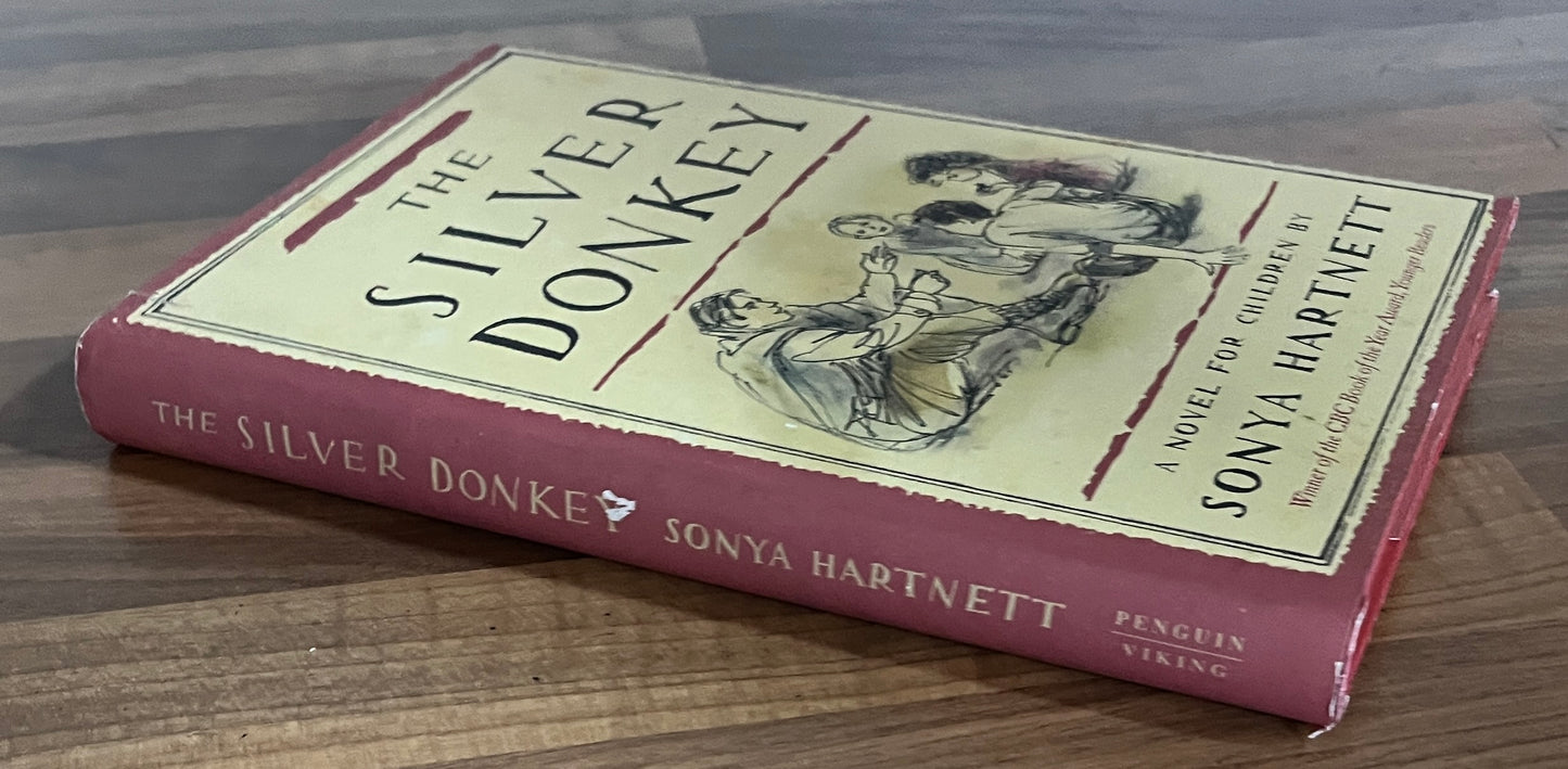 The Silver Donkey by Sonya Hartnett Hardcover/Dust Jacket