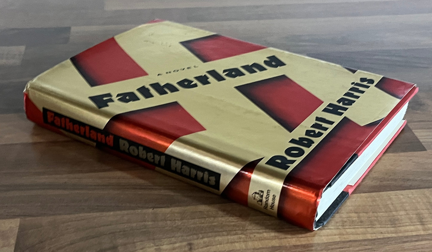Fatherland by Robert Harris 1st US Edition, HC/DJ, 1992