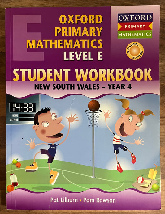 Oxford Primary Mathematics Student Workbook Level E NSW Year 4 Outcomes Ed. (Ex-Libris)