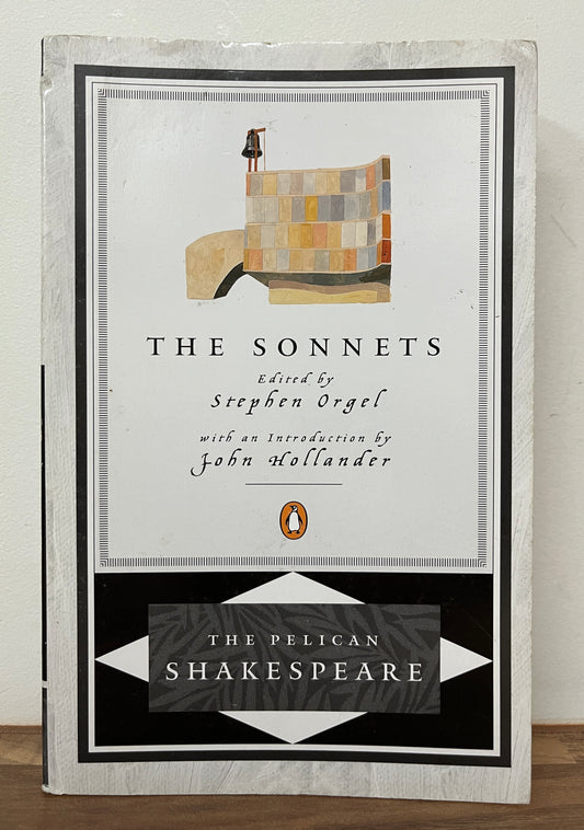 The Sonnets (Pelican Shakespeare) by William Shakespeare