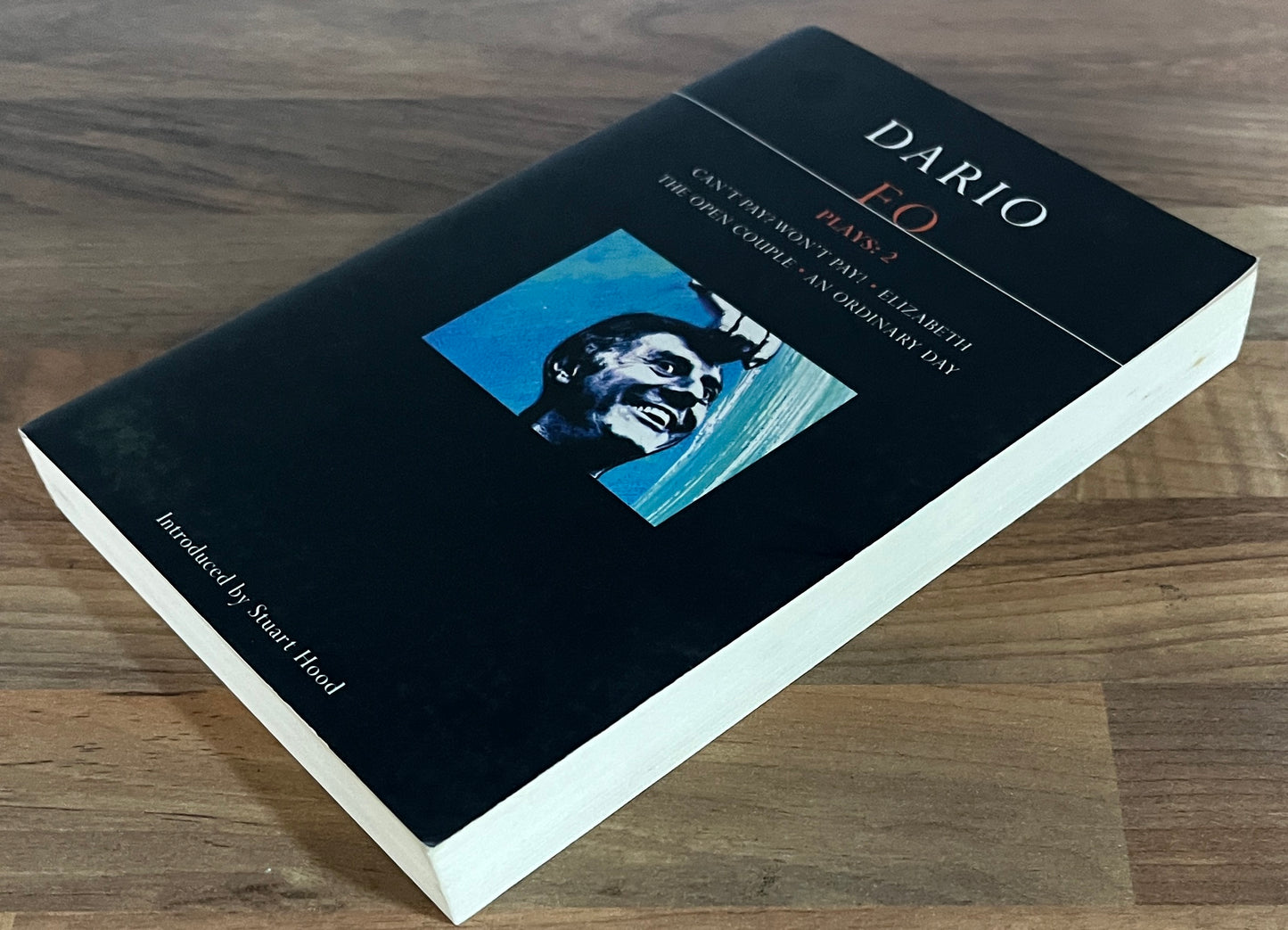 Dario Fo Plays 2: Can't Pay? Won't Pay!; Elizabeth; The Open Couple; An Ordinary Day