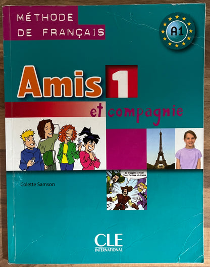 Amis et Compagnie Level 1,  A1 Student Book