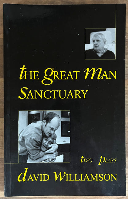 Two Plays: The Great Man; Sanctuary by David Williamson (Currency Press)