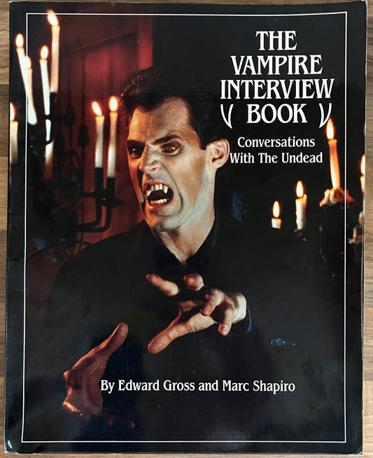 The Vampire Interview Book, Conversations with the Undead - E. Gross, M. Shapiro