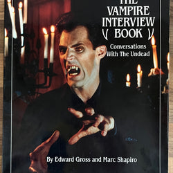 The Vampire Interview Book, Conversations with the Undead - E. Gross, M. Shapiro