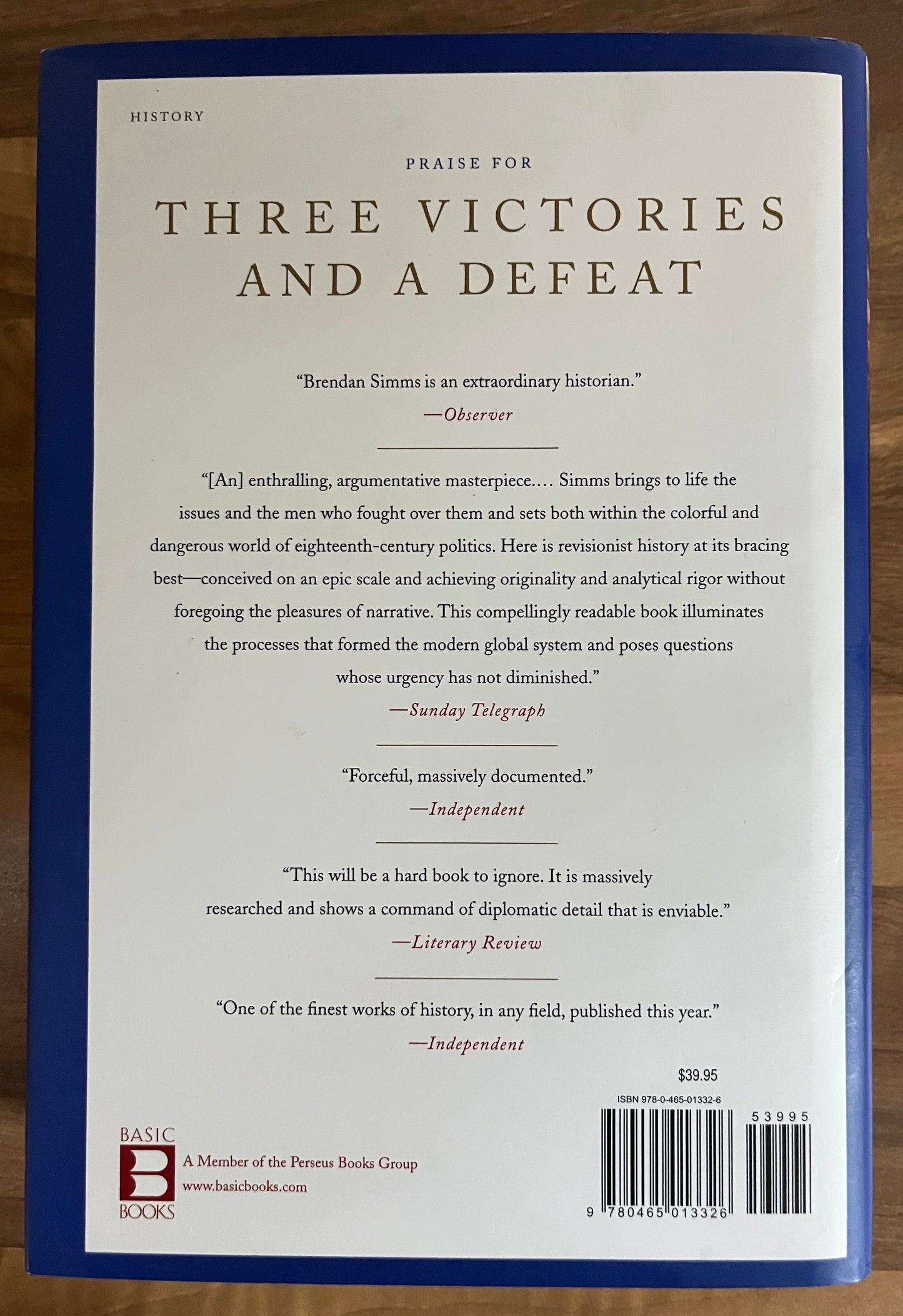 Three Victories and a Defeat: The Rise and Fall of the First British Empire - Brendan Simms