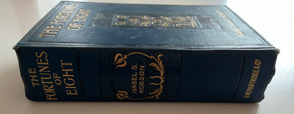 The Fortunes of Eight or The House in Harford Place Isabel Robson HC, 1930