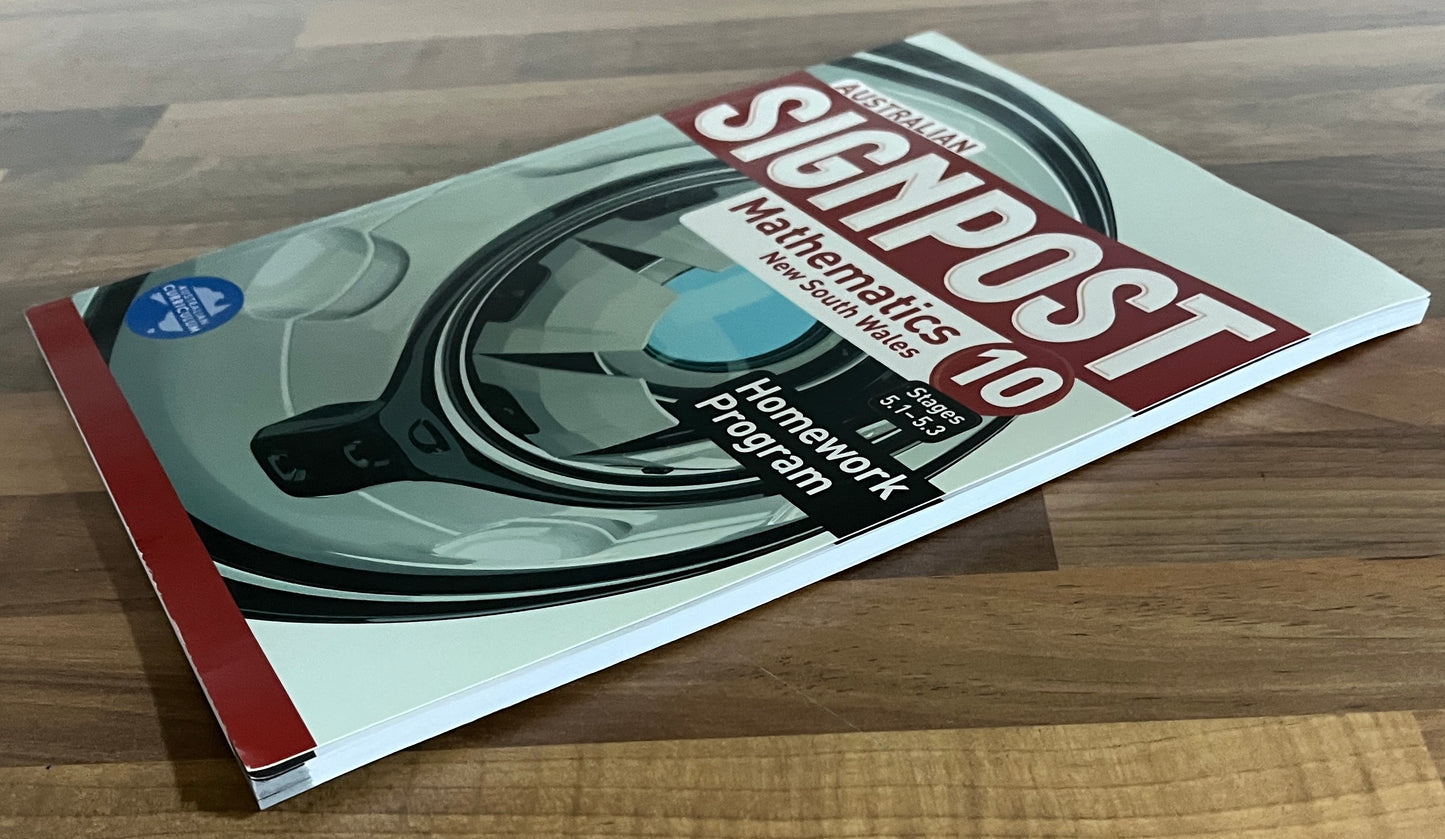 Australian Signpost 10 (5.1-5.3) Mathematics NSW Homework Program (Pearson)