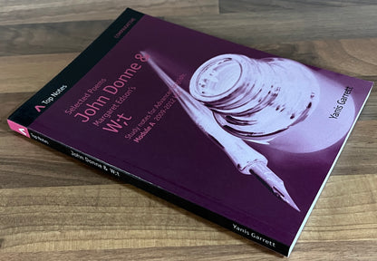 Top Notes: John Donne's Selected Poems & Margaret Edson's W;t, HSC Advanced English Module A 2009-2012