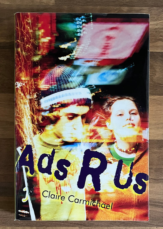 Ads R Us by Claire Carmichael