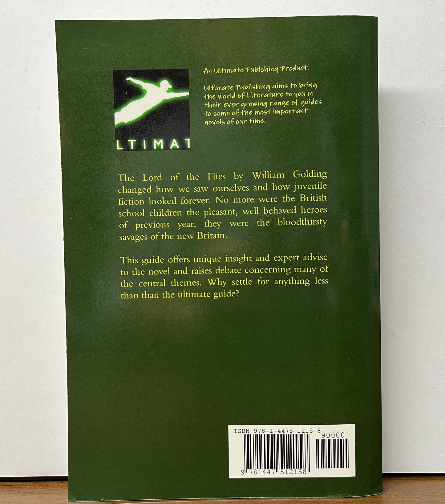 The Ultimate Guide to Lord of the Flies by Kristopher James