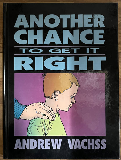 Another Chance To Get It Right by Andrew Vachss Hardcover, 1st Printing