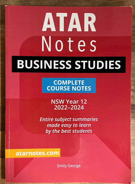 ATAR Notes: NSW Year 12 Business Studies Complete Course Notes 2022~2024